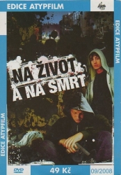 Na život a na smrt, DVD