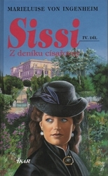 Sissi IV. -  Z deníku císařovny