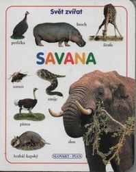 Savana - Svět zvířat