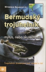 Bermudský trojúhelník - mýtus, nebo skutečnost?