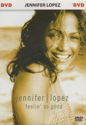Jennifer Lopez: Feelin' So Good, DVD