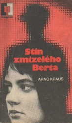 Stín zmizelého Berta