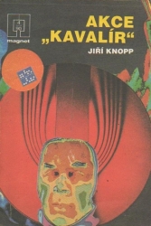 Akce kavalír - Jiří Knopp