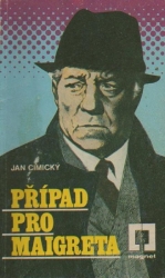 Případ pro Maigreta - Jan Cimický