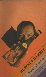 Bláznův gambit - Peter Cheyney