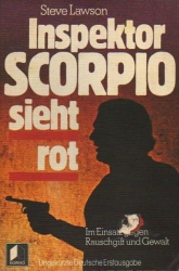 Inspektor Scorpio sieht rot - Steve Lawson