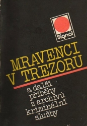 Mravenci v trezoru - Jan J. Vaněk a jiní