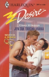 0341 - Jen tak trochu vdaná