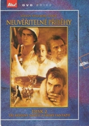 Neuvěřitelné příběhy, disk 2., DVD