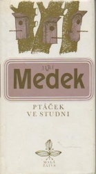 Ptáček ve studni