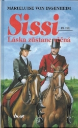 Sissi IX. díl Láska zůstane věčná