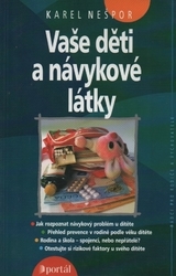 Vaše děti a návykové látky