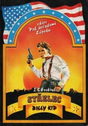 Střelec Billy Kid - John Stewart Erskine