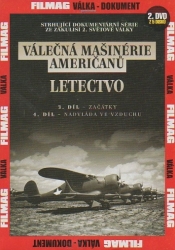 Válečná mašinérie Američanů - Letectvo 3,4 DVD 