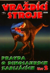 Vraždící stroje - Pravda o dinosaurech zabijácích 2., DVD